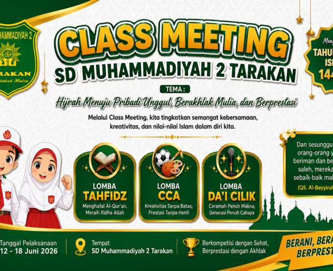 Semarak Tahun Baru Islam 1448 H, SD Muhammadiyah 2 Tarakan Gelar Class Meeting Bertema “Hijrah Menuju Pribadi yang Unggul, Berakhlak Mulia, dan Berprestasi”
